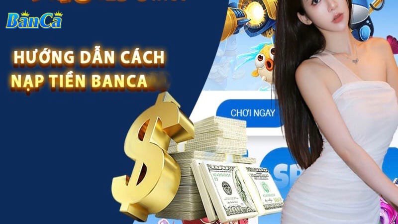 nạp tiền banca