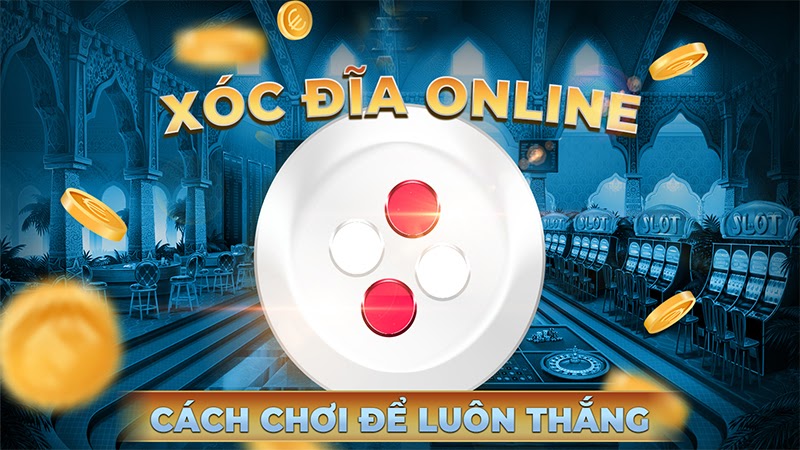 Game xóc đĩa đổi thưởng banca